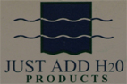 JUST ADD H2O PRODUCT